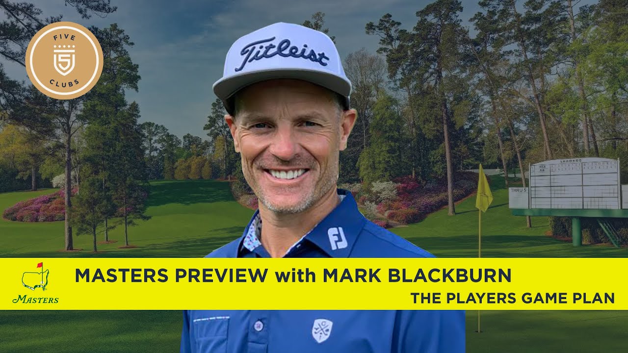 2024 Masters “The Instructor Preview” with Mark Blackburn & Gary Williams