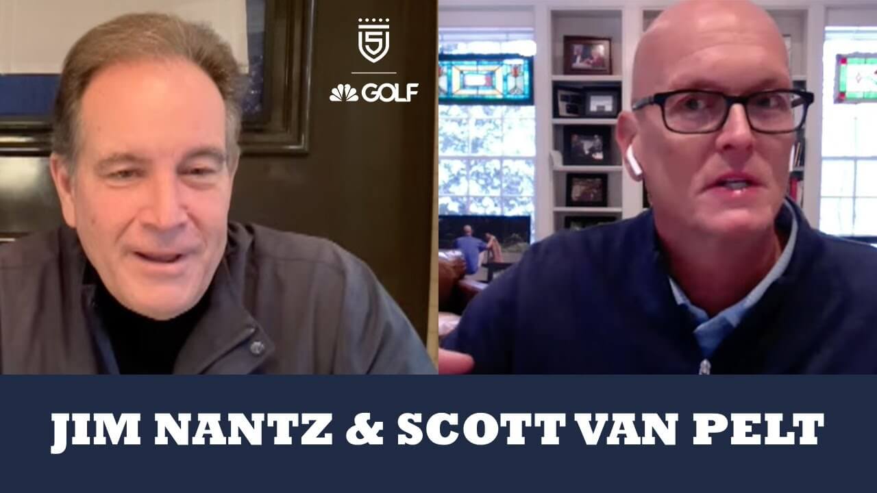 Jim Nantz & Scott Van Pelt Join 5 Clubs on Golf Channel