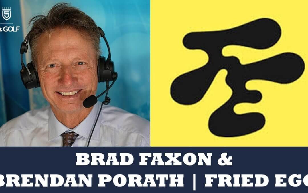 Brad Faxon & Brendan Porath join 5 Clubs on Golf Channel