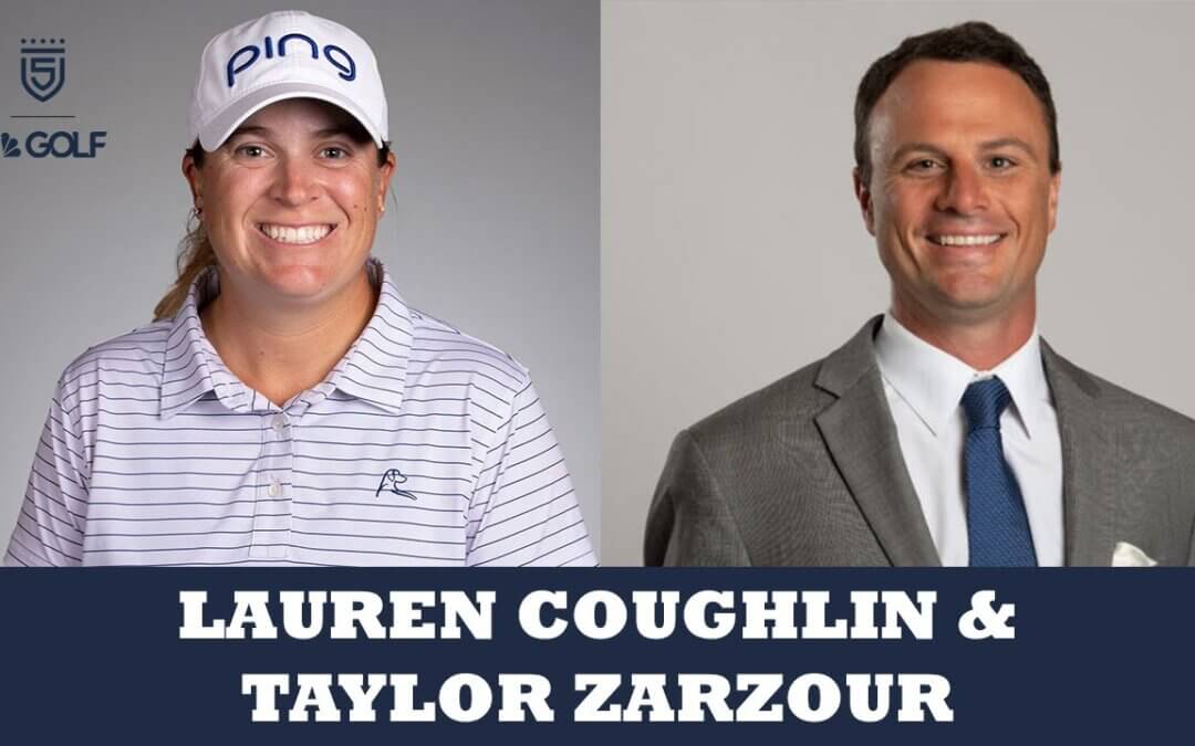 Lauren Coughlin & Taylor Zarzour join 5 Clubs on Golf Channel