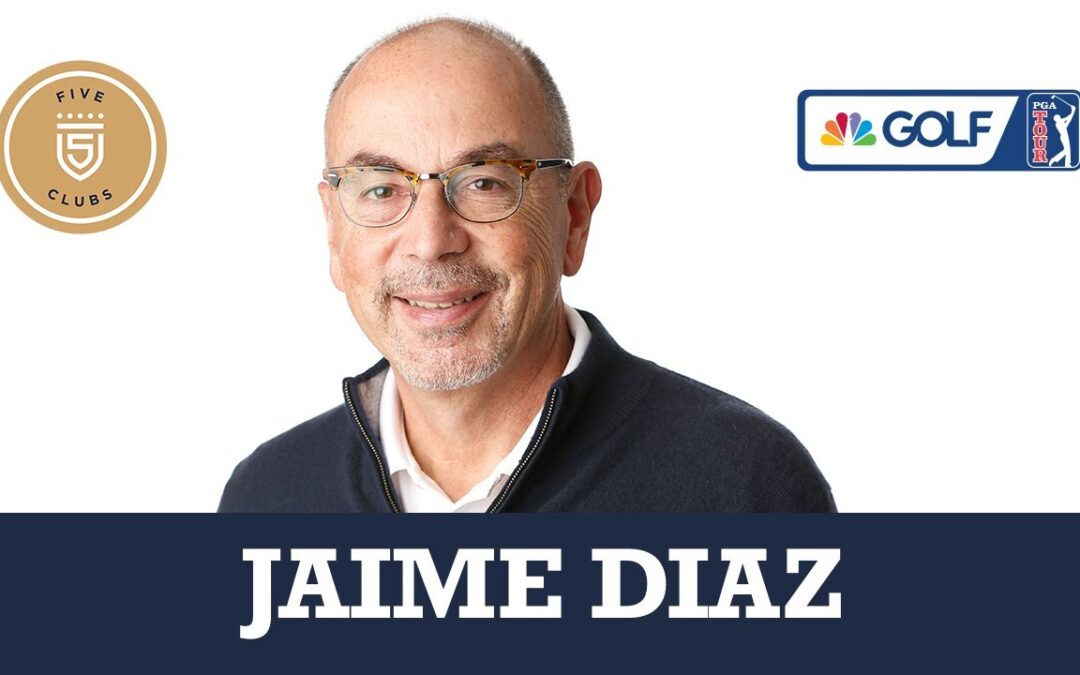 Jaime Diaz joins 5 Clubs on Golf Channel