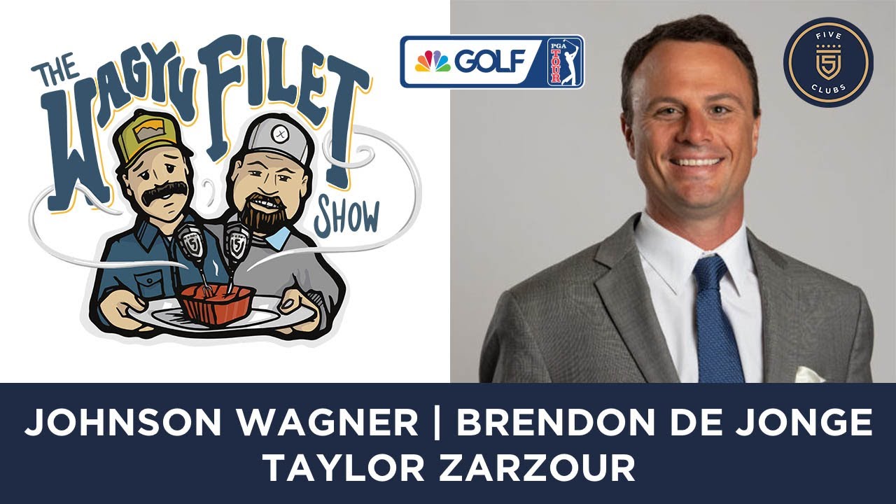 Johnson Wagner, Brendon de Jonge & Taylor Zarzour join 5 Clubs on Golf Channel