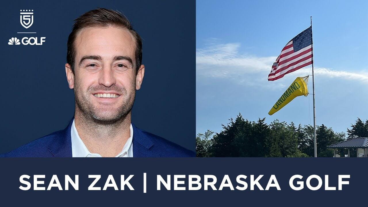 Sean Zak joins 5 Clubs on Golf Channel & a Golf in Nebraska Recap