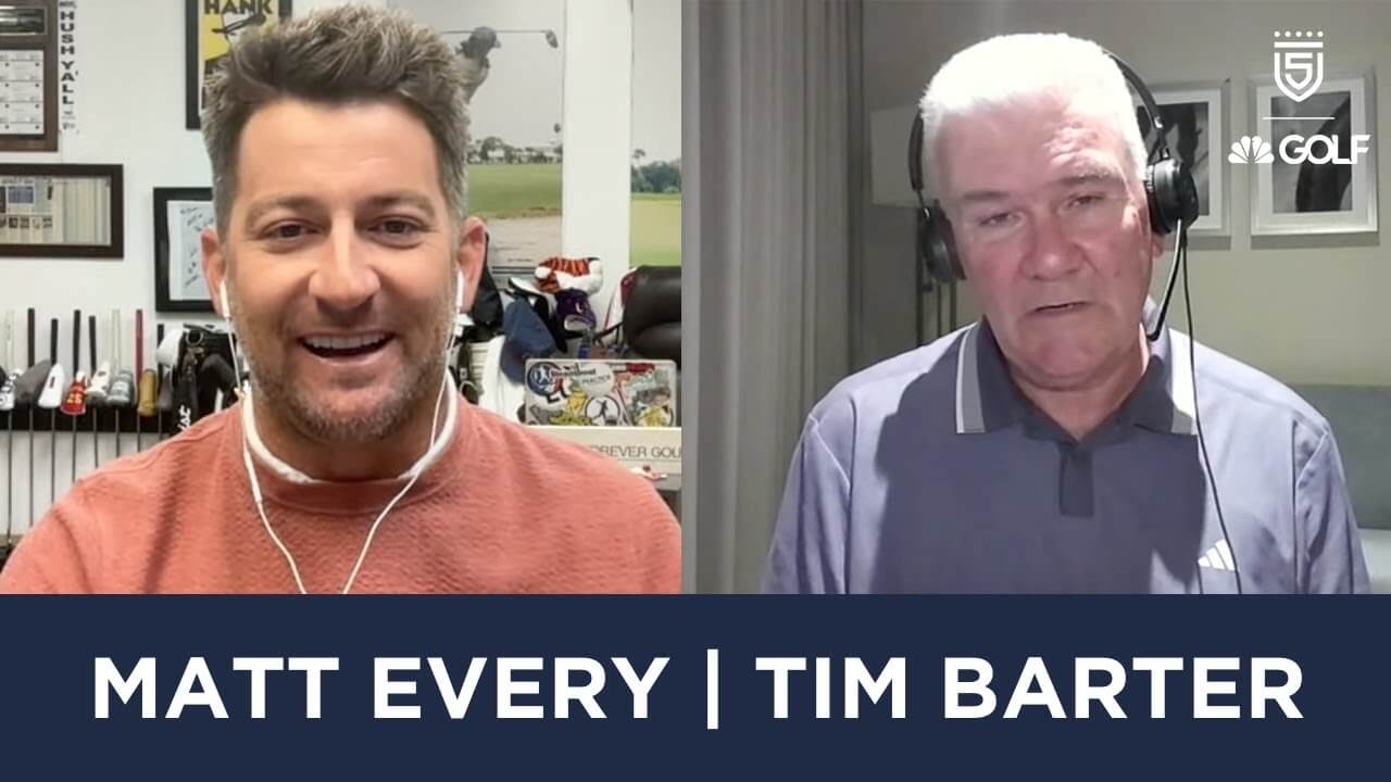 Matt Every and Tim Barter join 5 Clubs on Golf Channel