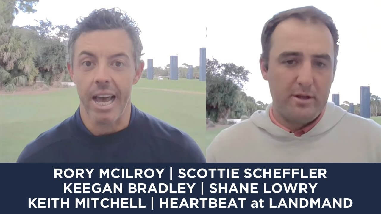 McIlroy, Scheffler, Lowry, Bradley & Mitchell join 5 Clubs on Golf Channel