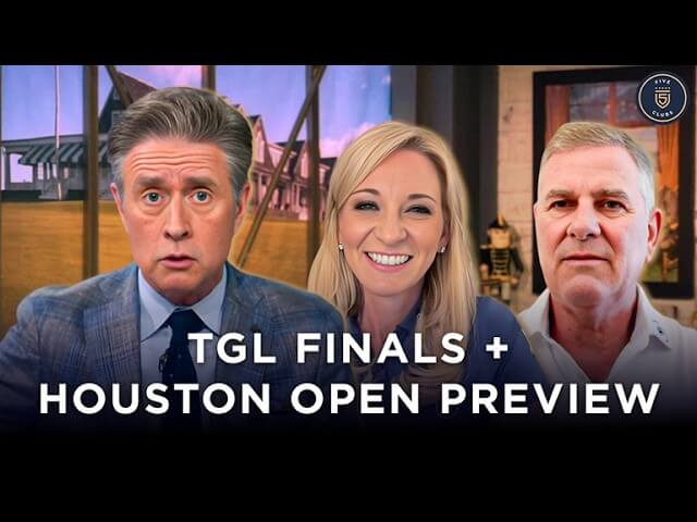 TGL Finals Recap, Tiger’s Masters Status & Houston Open Picks | Amy Rogers + Curt Byrum | 5 Clubs