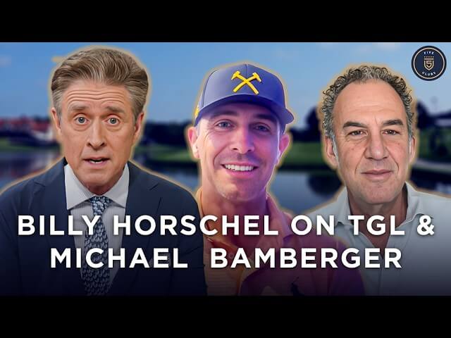Billy Horschel on TGL, His Injury Comeback, and the PGA TOUR’s Future | Michael Bamberger | 5 Clubs