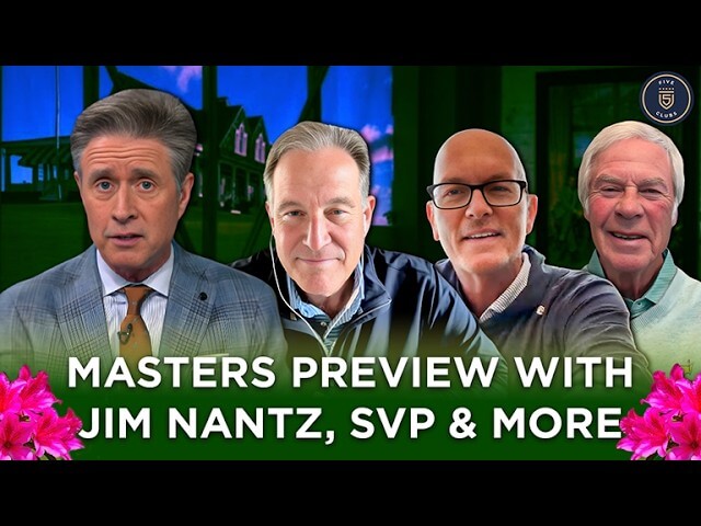 Masters Preview | Jim Nantz, Scott Van Pelt, Ben Crenshaw & More | 5 Clubs